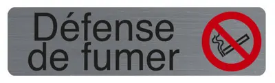 EXACOMPTA Plaque de signalisation "Défense de fumer