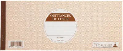 LE DAUPHIN Carnet à souche "Quittances de loyer