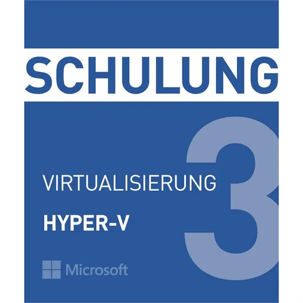 Schulung MS Virtualisierung Hyper-V  Termin:  09.11.26 - 11.11.26