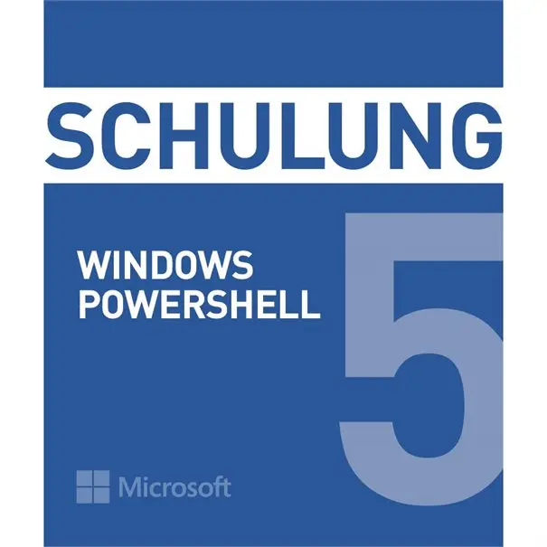 Schulung MS Windows PowerShell Termin: 02.11.26 - 06.11.26